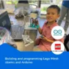 Building And Programming Lego Mindstorms And Arduino Camp Thumbnail