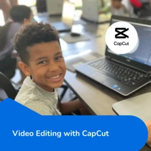 Video Editing With Capcut Summer Camp Thumbnail